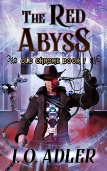 The Red Abyss - Old Chrome, #7