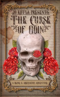 The Curse of Odin - The Thaddeus Q Abernathy Chronicles, #1