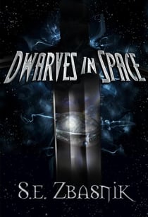 Dwarves in Space - Dwarves in Space, #2