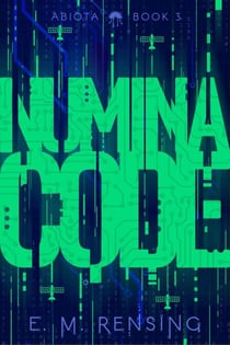 Numina Code - The Abiota Series, #3