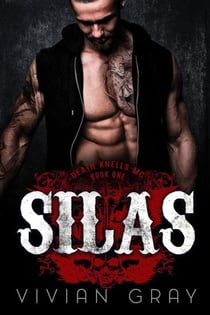 Silas - Death Knells MC, #1