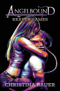 Reaper Games - Angelbound Origins, #11