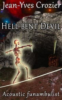 Hell Bent Devil - Acoustic Funambulist, #22
