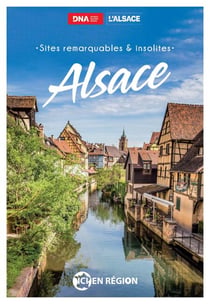 Sites remarquables et insolites d'Alsace