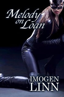 Melody on Loan (BDSM Erotica) - Melody, #5