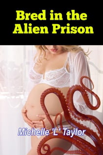 Bred in the Alien Prison