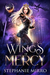 Wings of Mercy - The Last Phoenix, #7