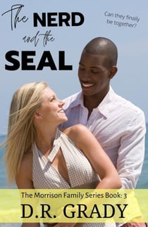 The Nerd and the SEAL - The Morrison Family, #3