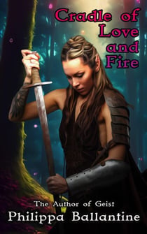 Cradle of Love and Fire