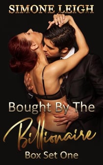 Bought by the Billionaire. Box Set One. Books 1-6 - Bought by the Billionaire Box Set, #1