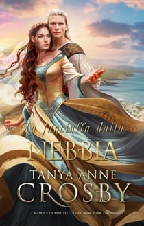 La fanciulla dalla nebbia - Guardiani della Pietra