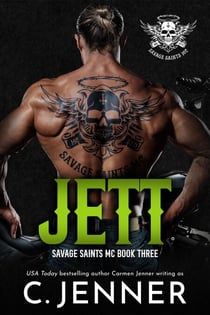 Jett - Savage Saints MC, #3