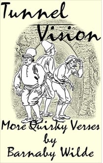 Tunnel Vision - Quirky Verse, #6