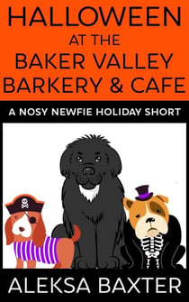Halloween at the Baker Valley Barkery & Cafe - Nosy Newfie Holiday Shorts, #1