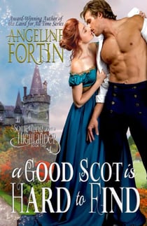 A Good Scot is Hard to Find - Something About a Highlander, #2