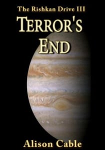 Terror's End - The Rishkan Drive, #3