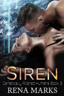 Siren - Genetically Altered Humans, #3