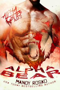 Alpha Bear - Alpha Bites, #2
