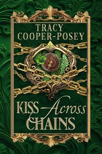 Kiss Across Chains - Kiss Across Time, #3