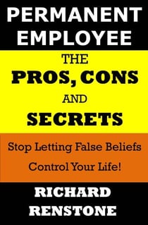 Permanent Employee: The Pros, Cons and Secrets