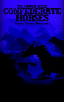 Confederate Horses - Cooper Series, #2