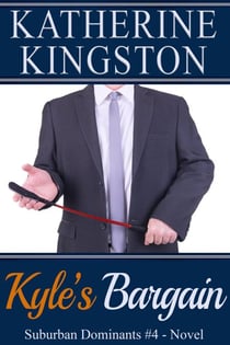 Kyle's Bargain - Suburban Dominants, #4