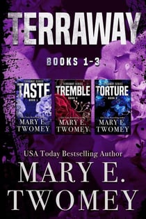 Terraway Books 1-3 Bundle: Including Taste, Tremble and Torture - Terraway