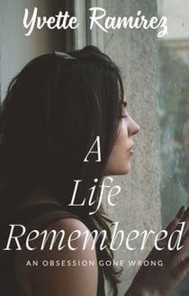 A Life Remembered - Alexis, #2