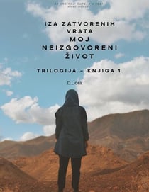 iza zatvorenih vrata:Moj neizgovoreni život