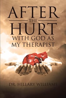 After the Hurt With God Has My Therapist - God's Therapy, #1