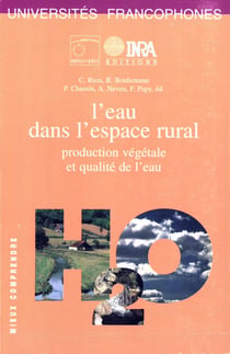 L'eau dans l'espace rural - Production végétale et qualité de l'eau