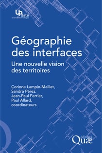 Géographie des interfaces - Une nouvelle vision des territoires