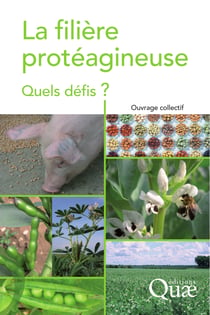 La filière protéagineuse - Quels défis ?