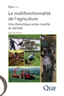 La multifonctionnalité de l'agriculture - Une dialectique entre marché et identité