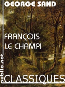 François le Champi - avec une note liminaire de Marcel Proust