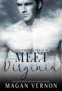 Meet Virginia - Friendship Texas, #3