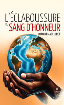 L’éclaboussure du sang d’honneur
