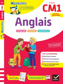 Anglais CM1 - Cahier de soutien nouveau programme - Leçons et exercices corrigés
