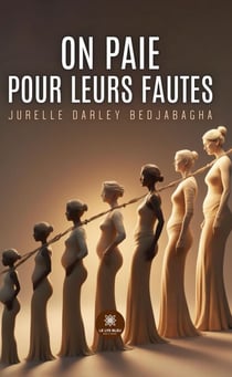 On paie pour leurs fautes