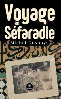 Voyage en Séfaradie