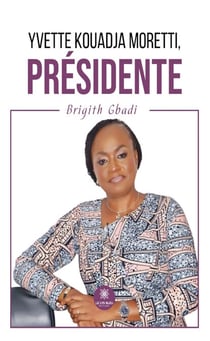 Yvette Kouadja Moretti, Présidente