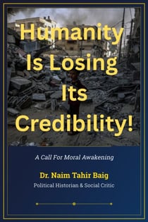 Humanity is Losing its Credibility !