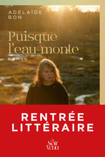 Puisque l'eau monte