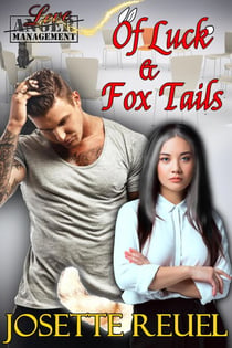 Of Luck & Fox Tails - Love Management, #1