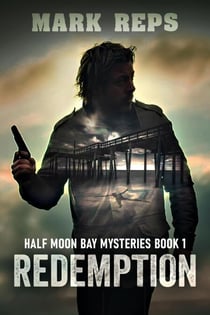Redemption - Half Moon Bay Mysteries, #1
