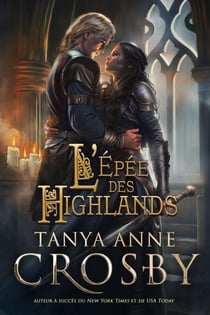 L’Épée des Highlands - Les gardiens de la pierre, #2