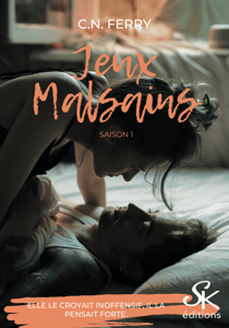 Jeux Malsains 1 - Jeux Malsains, T1