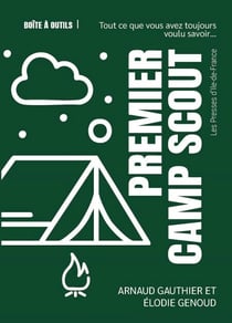 Premier camp scout