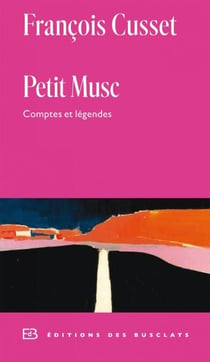 Petit Musc - Comptes et légendes
