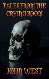 Tales From The Crying Room